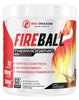 Fireball by Red Dragon Nutritionals